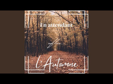 En attendant l'automne