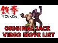 Tekken 1 Original Jack Move List Quick Video Showcase