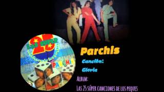 Parchís - Gloria