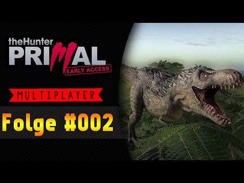 Es läuft Jungs! | The Hunter Primal Multiplayer #002 ★ Let's Play THE HUNTER PRIMAL