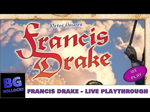 Francis Drake - 5 Player Live Playthrough 