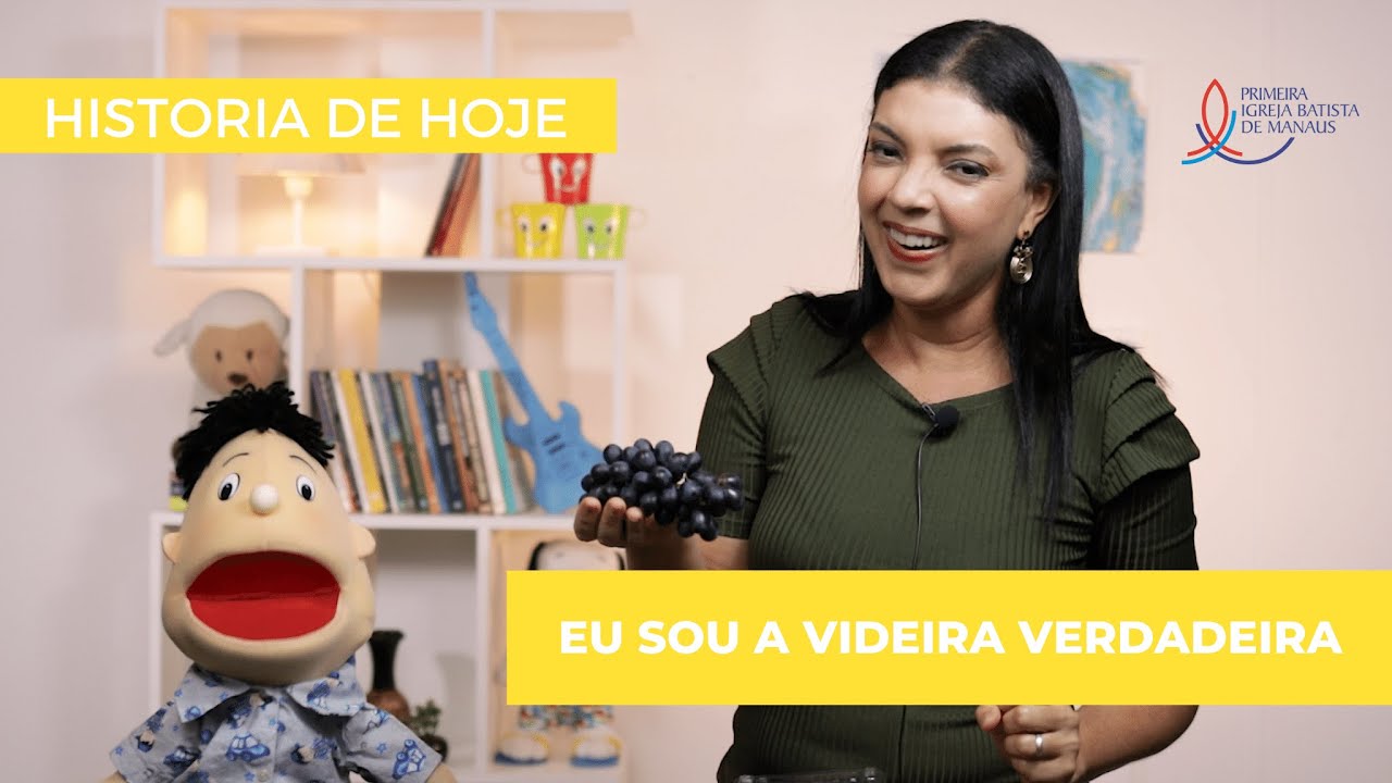 EBD Infantil | EU SOU A VIDEIRA VERDADEIRA | 12 de Dezembro de 2021 | Série de estudos: EU SOU