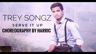 Trey songz - serve it up - choreography by harric