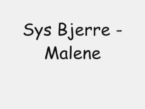 Sys Bjerre - Malene [Lyrics]