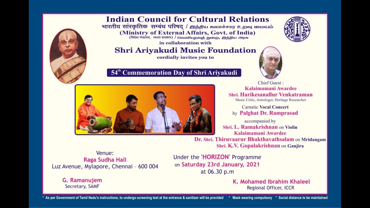 Palghat Dr.R.Ramprasad for ICCR & Shri Ariyakudi Music Foundation