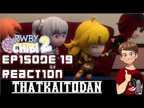 RWBY Chibi Season 2 Episode 19 - Steals and Wheels Reaction