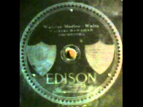 "The Waialae Medley" - The Waikiki Hawaiian Orchestra (1917 Edison)