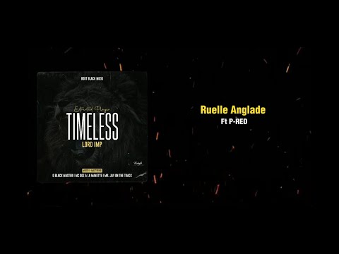 Lord IMP - Ruelle Anglade Ft P-Red ( Lyrics Video )