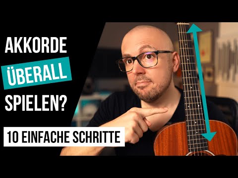 Gitarre Akkorde auf dem ganzen Griffbrett spielen - Dreiklänge [TEIL 1]