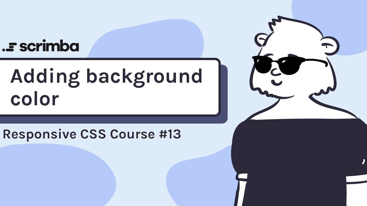 13. Adding the background color - Responsive CSS Tutorial