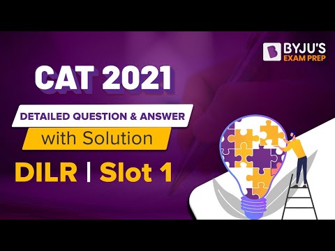 CAT 2021 Answer Key (Slot 1 | DILR) | Detailed CAT 2021 Question & Answer with Solution | BYJU'S