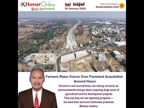 Farmers Around Hosur Raise Concerns Over Proposed Farmland Acquisition