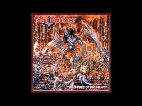 Fatal Embrace - Wake the dead