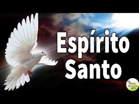 Louvores e Adoração - Melhores Músicas Gospel Para Sentir Presença do Espírito Santo - Top Hinos