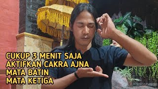 Download lagu CARA CEPAT DAN LUAR BIASA AKTIFKAN CAKRA AJNA CUKUP 3 MENIT SAJA mp3
