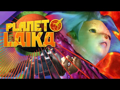 The Unrelenting Insanity of PLANET LAIKA