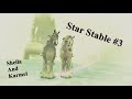 Star Stable #3 - Dolina Ukrytych Dinozaurów :3 /w ...