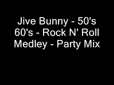Jive Bunny   50's 60's   Rock N' Roll Medley   Party Mix