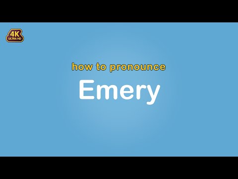 how to pronounce Emery 【Name】