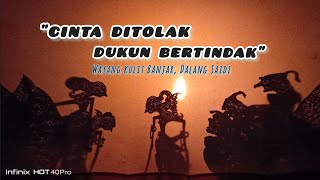 Download lagu Wayang Kulit Banjar - CINTA DITOLAK DUKUN BERTINDAK (4) || Dalang Saidi Tabihi #wayang mp3 Download lagu Wayang Kulit Banjar - CINTA DITOLAK DUKUN BERTINDAK (4) || Dalang Saidi Tabihi #wayang mp3