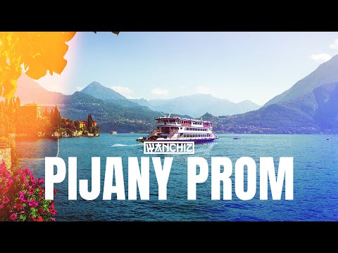 WANCHIZ - Pijany prom (Prod. Paolo)