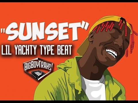 |SOLD| Lil Yachty Type Beat 2016 "Sunset" |Prod.Bigboytraks