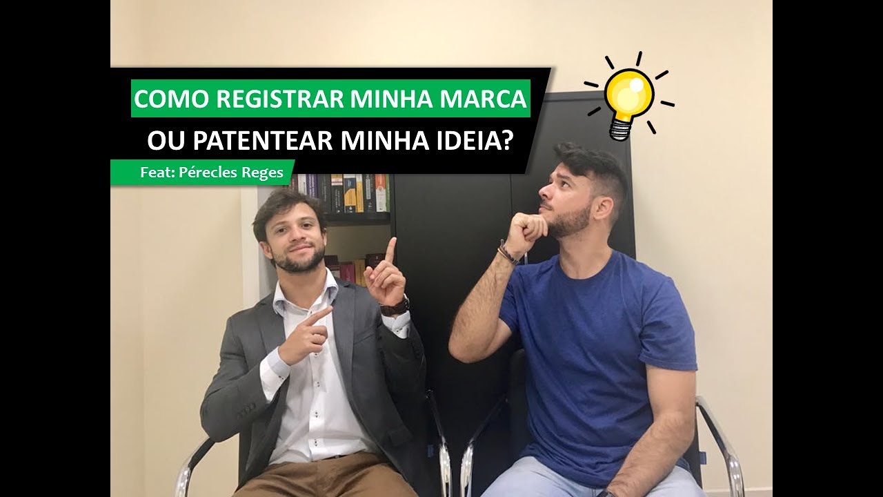 Como registrar minha marca ou patentear minha ideia?