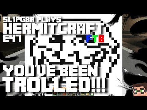 HermitCraft FTB S2E47 - You've been TROLLED!!! ( Minecraft Feed The Beast Let's Play )
