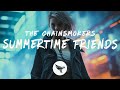 The Chainsmokers - Summertime Friends (Lyrics)