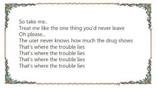 Kim Carnes - That&#39;s Where the Trouble Lies Lyrics
