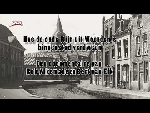Wat Woerden bezighield deel 01 - Demping van de Oude Rijn