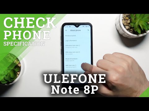 How to Check Phone Model on ULEFONE Note 8P – Locate Phone Specs