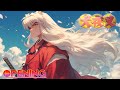 InuYasha All Openings Full Version