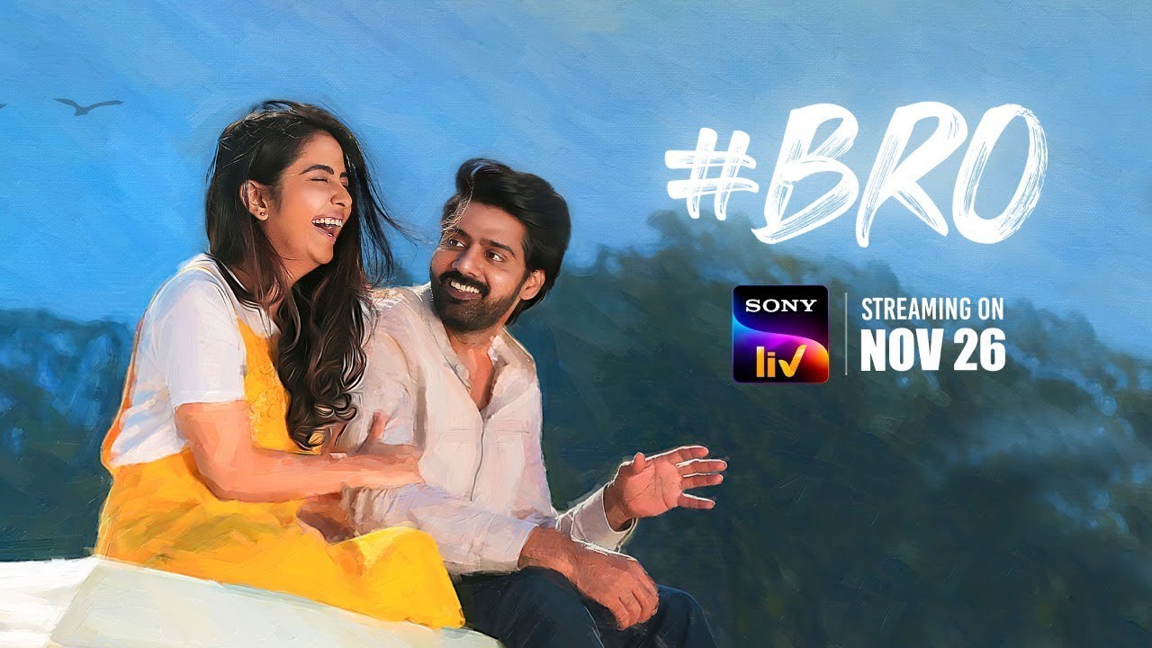 BRO I Official Trailer I Telugu I SonyLIV I Streaming on 26th November - YouTube