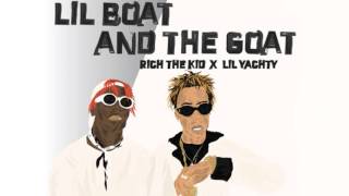 Rich The Kid &amp; Lil Yachty - We Got It