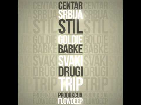 Goldie Ft. Babke - Svaki Drugi Trip (prod. Flowdeep).wmv
