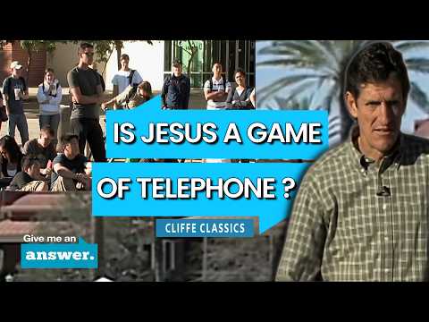 Cliffe Knechtle | Is The Story Of Jesus A Game Of Telephone? | Give Me an Answer