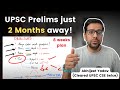 Last 2 Months Strategy for UPSC Prelims 2024 | Should I skip the attempt?