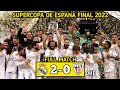 FULL MATCH | Real Madrid vs Athletic Bilbao 2-0 | FINAL Supercup Spanish 2022 | HD