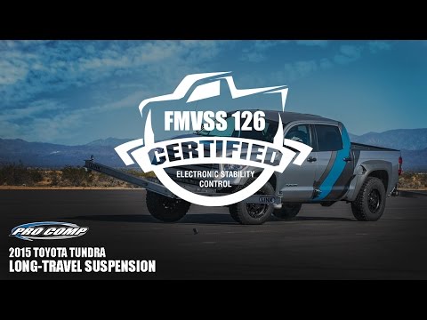 2015 Tundra Long-Travel FMVSS 126 Certified