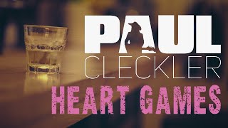 Paul Cleckler Heart Games