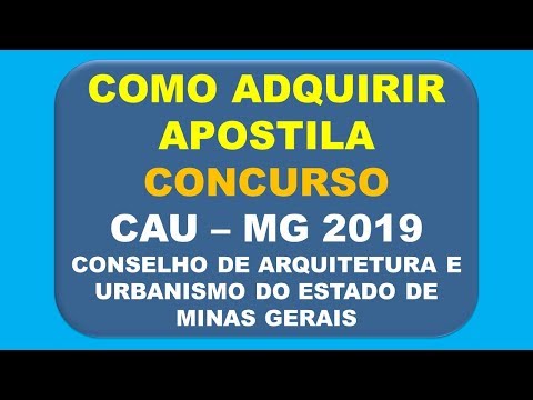 Baixar Apostila Concurso CAU MG 2019 Conselho de Arquitetura e Urbanisamo de Minas Gerais