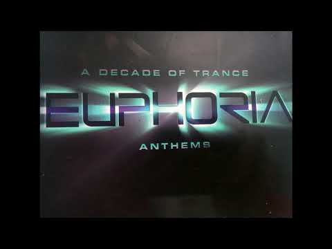 Euphoria A decade of trance cd1
