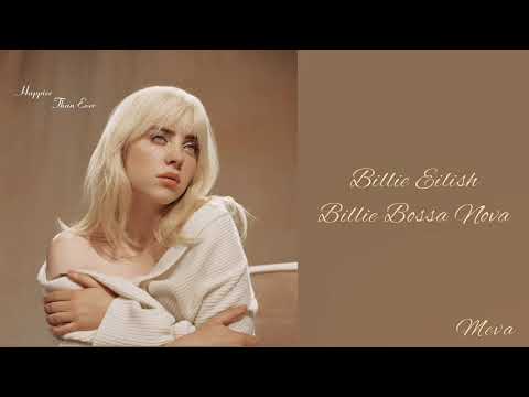 Billie Eilish - Billie Bossa Nova