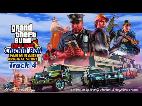 GTA Online: The Cluckin' Bell Farm Raid Original Score — Track 4