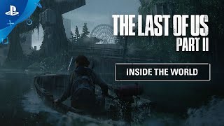 PlayStation The Last of Us Part II - Inside the World  anuncio
