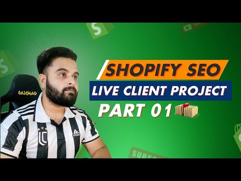 Complete Shopify SEO Clients Live Project SEO Tutorial for Beginners Part 01