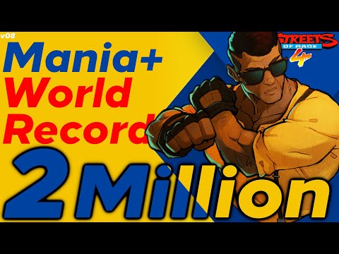 Streets Of Rage 4 Adam Hunter World Record Arcade Mania+ 2 Million score v08
