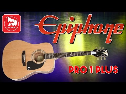 Русскоязычный обзор акустической гитары Epiphone PRO-1 Plus Acoustic
