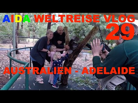 Aida Weltreise VLOG 029 - Adelaide